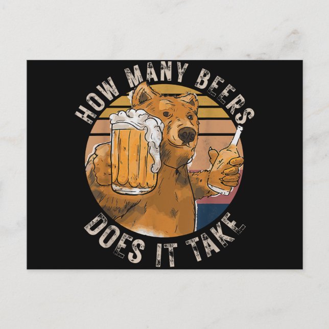 Funny How Many Beers Does It Take Postcard (Front)