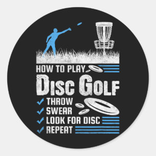 Funny How To Play Disc Golf Classic Round Sticker