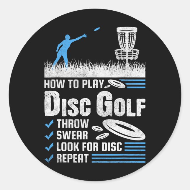 Funny How To Play Disc Golf  Classic Round Sticker (Front)