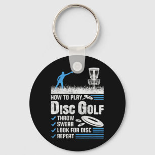 Funny How To Play Disc Golf Key Ring