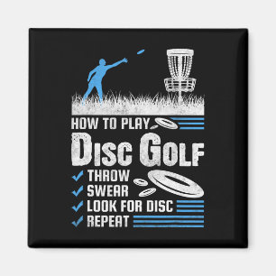Funny How To Play Disc Golf Magnet