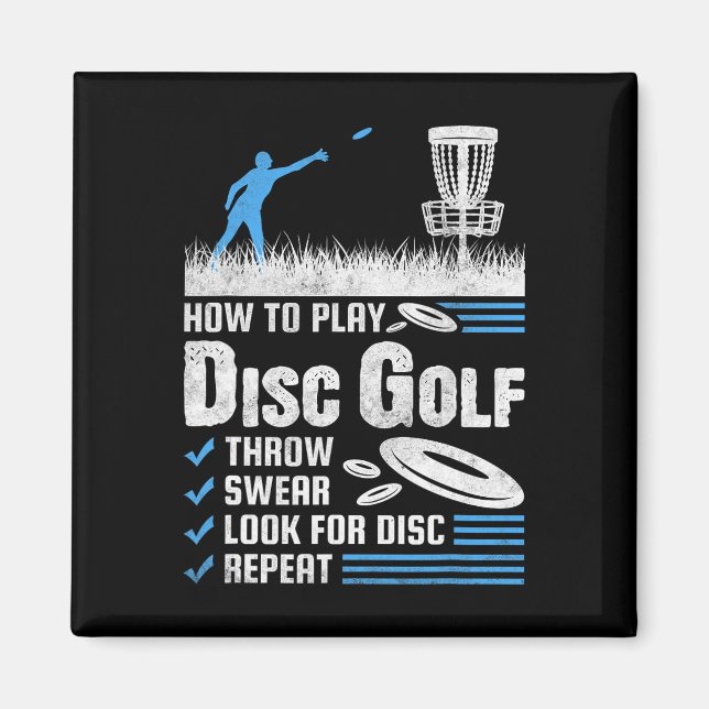 Funny How To Play Disc Golf  Magnet (Front)