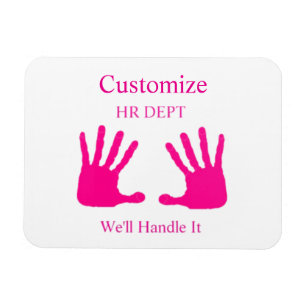 Funny HR Dept Humour Thunder_Cove Magnet