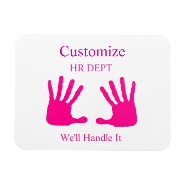 Funny HR Dept Humour Thunder_Cove Magnet (Horizontal)