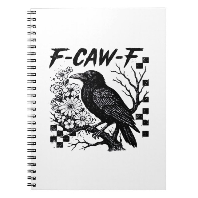 Funny Humor Crow Gothic F-Caw-F Essential Notebook (Front)