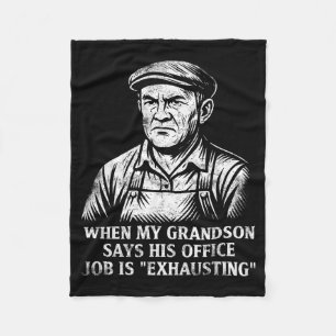 Funny Humor Grandpa Gift Father's Day Grandfather Fleece Blanket