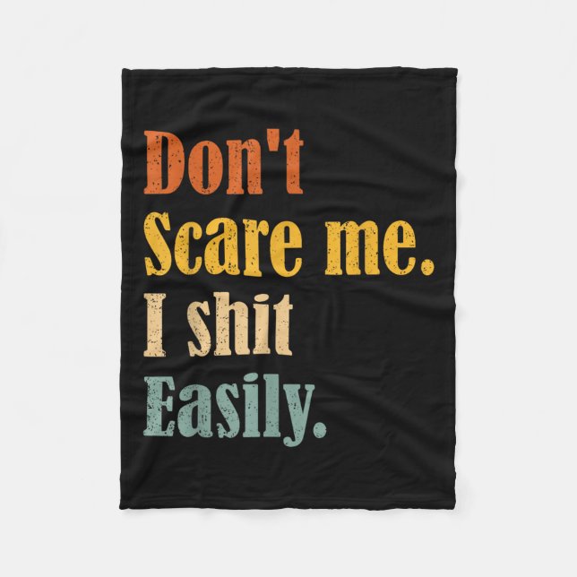 Funny Humor Sarcastic Quote _ Don't E Me I Easily  Fleece Blanket (Front)