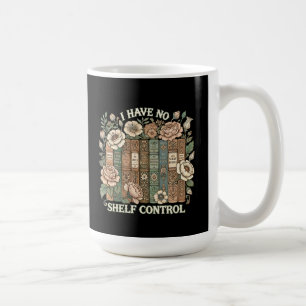 Funny Humor Saying Book Lover Coffee Mug