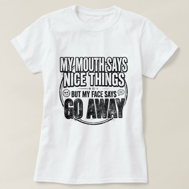 Funny humor t shirt ideal for everyone (Design Front)