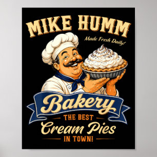 Funny Humour Mike Humm Innuendo Joke Pun Gag Gifts Poster