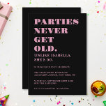 Funny Humourous 50th Birthday Black and Pink  Invitation<br><div class="desc">Celebrate your 50th birthday in style and with humour! This classic black and pink funny birthday invitation is perfect for those that know age is just a number and simply another chance to party! Easy to customise with any age,  name and party details.</div>