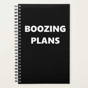 Funny Humourous Boozing Plans Planner