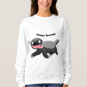 Funny hungry honey badger cartoon illustration sweatshirt