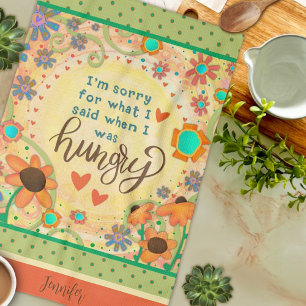 Funny Hungry Quote Floral Heart Name Kitchen Tea Towel