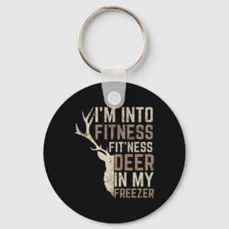Funny Hunter Dad I'm Into Fitness Deer Freezer Hun Key Ring