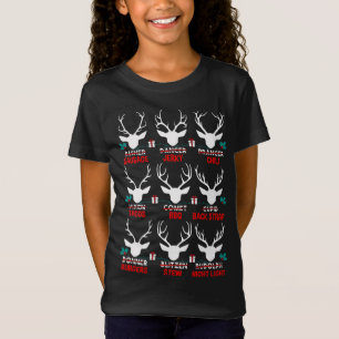 Funny Hunter of All Santa's Reindeers Cute Deer Xm T-Shirt