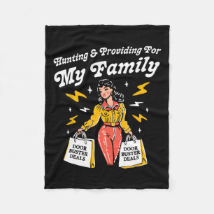 Funny Hunting And Providing For My Family Uni Fleece Blanket