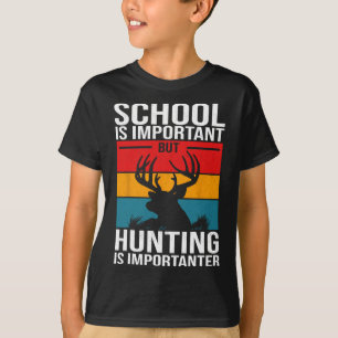 Funny Hunting Art For Men Boys Kids Hunter Deer Cl T-Shirt
