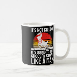 Funny Hunting Coffee Mug