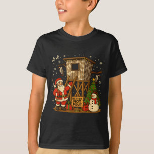 Funny Hunting Santa Better Not Pout Christmas Cabi T-Shirt