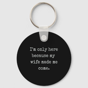 Funny Husband From Wife Gift Key Ring