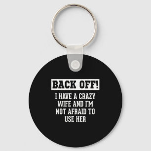 Funny Husband Men, Crazy Wife Sarcastic Husband  Key Ring