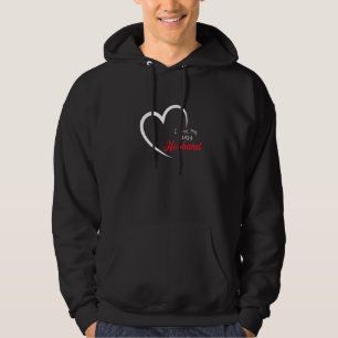 Funny Husband Quote, I Love My Crazy Husband, Cool Hoodie