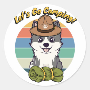 Funny husky dog wants to go camping classic round sticker