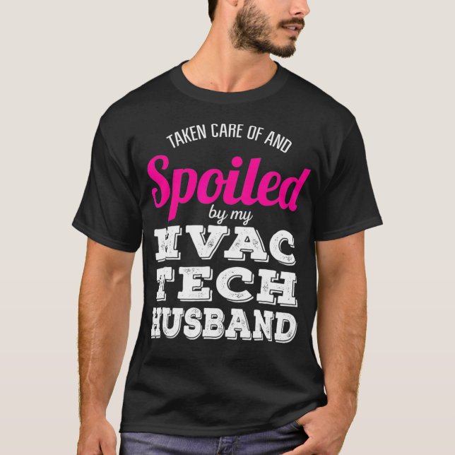 Funny HVAC Tech Wife  Wedding Anniversary Gift  T-Shirt (Front)