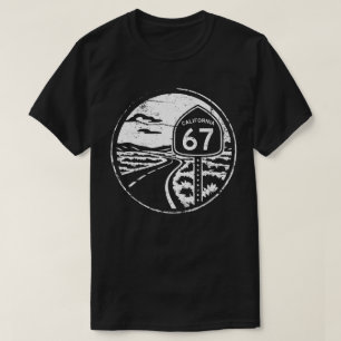 Funny Hwy 67 - Cool California Grunge Six Seven T-Shirt