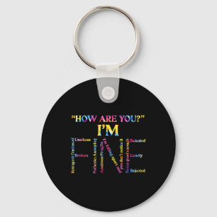 Funny I Am Fine Depression Mental Health Awareness Key Ring