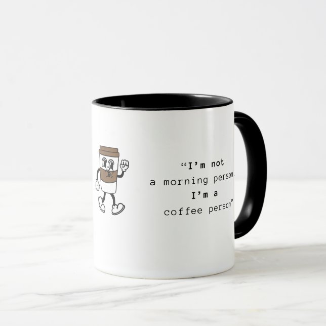 Funny- i am not morning person mug (Front Right)