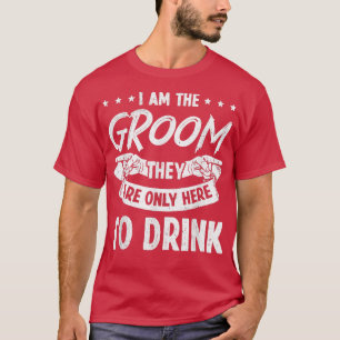 Funny I Am The Groom Matching Set Triple Bachelor  T-Shirt