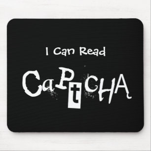 Funny I Can Read Captcha In Black and White Mouse Pad