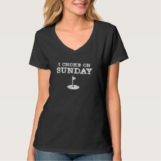 Funny I Choke On Sunday Golf Golfer Dad T-Shirt