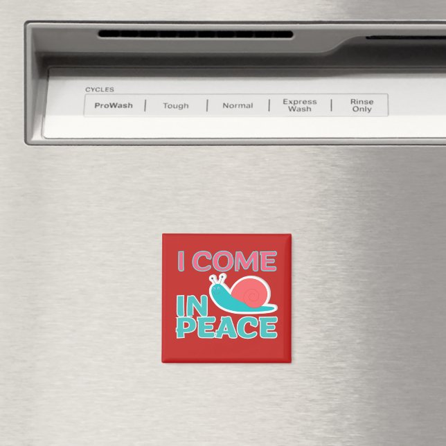 Funny "I com in peace" Funny Quote Matching Couple Magnet (In Situ (Dishwasher))