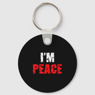 Funny I Come In Peace I’m Peace Matching Couple Lo Key Ring