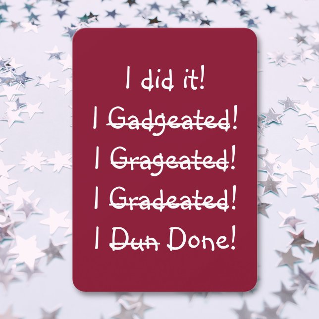 Funny I did it Graduation Party Invitation Card (Funny I did it Graduation Party Invitation Card)