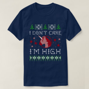 Funny "I Don't Care, I'm High" Unicorn Ugly X-Mas T-Shirt