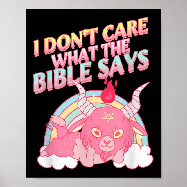 Funny I Don't Care What Bible Says  Poster (Front)