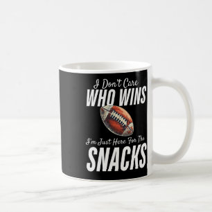 Funny I Don't Care Who Wins I'm Just Here For The Coffee Mug