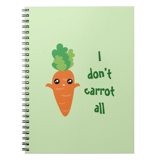 Funny I don't Carrot All Food Pun Humour Cartoon Spiral Notebook (Front)