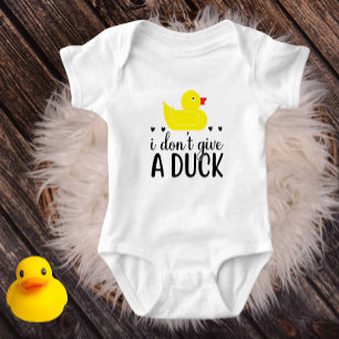 Funny  - I Don't Give A Duck Baby Bodysuit