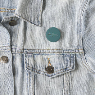 Funny I Don't Need Anger Management 3 Cm Round Badge