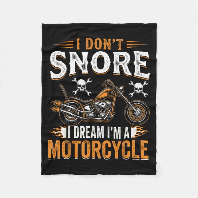 Funny I Don't Snore I Dream I'm A Motorcycle Biker Fleece Blanket (Front)