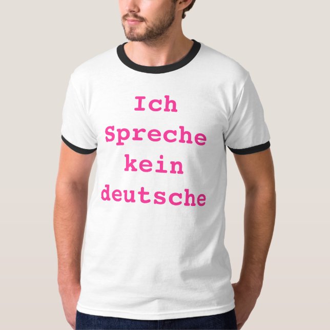 Funny "I don't speak German" Tshirt (Front)