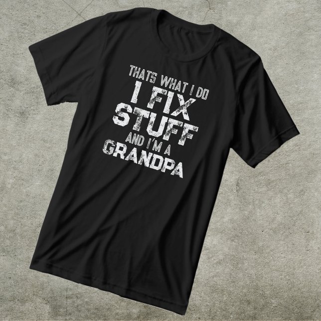 Funny I Fix Stuff And I’m A Grandpa Tri-Blend Shirt (Creator Uploaded)