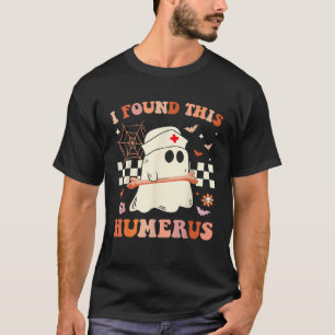 Funny I Found This Humerus Ghost Halloween Retro G T-Shirt
