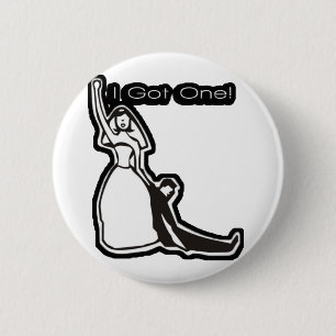 Funny I Got One 6 Cm Round Badge