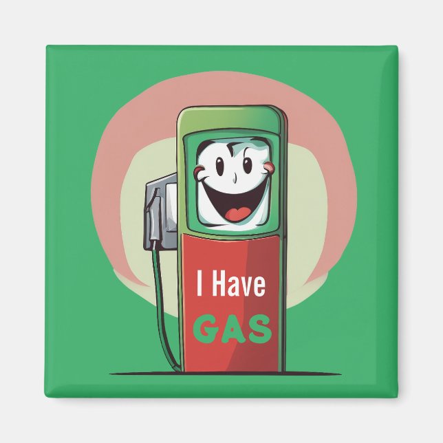 Funny I Have Gas Cartoon Magnet (Front)